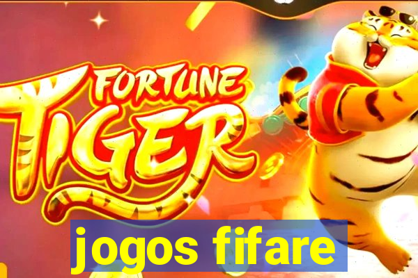 jogos fifare